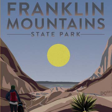 Carlos Castañeda, Franklin Mountains State Park Travel Poster, digital print, 11 in x 17 in, 2020. 
